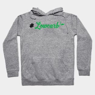 Lowcarb Hoodie